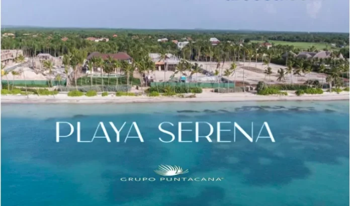 Grupo Puntacana abrirá hotel de ultralujo Playa Serena en diciembre