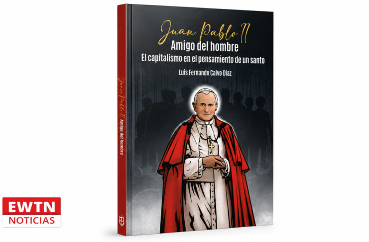 ¿Qué pensaba San Juan Pablo II sobre el capitalismo? Nuevo libro responde