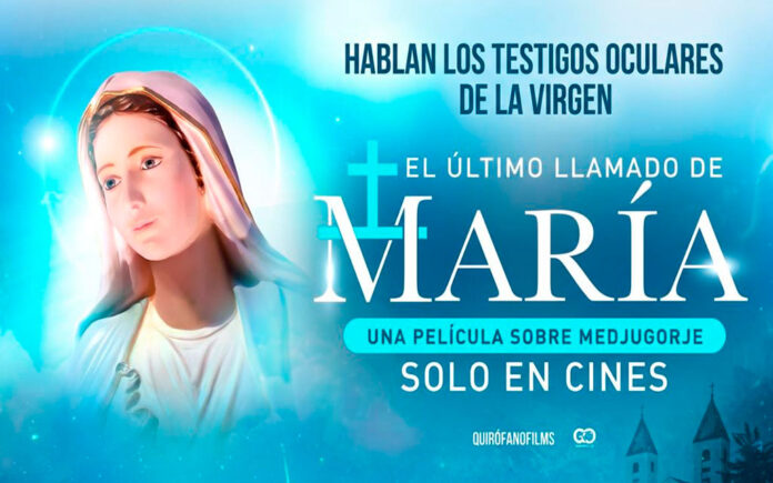 La película “El Último llamado de María” sobre Medjugorje se estrena en 5 países de Latinoamérica